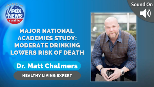 Major National Academies Study: Moderate Drinking Lowers Risk of Death